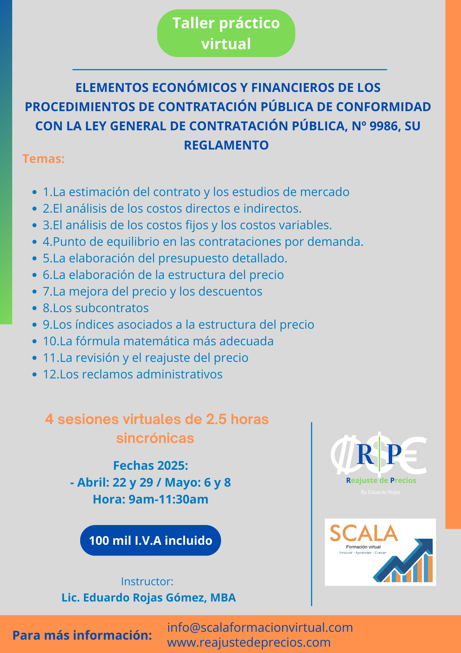 Elementos económicos y financieros de los procedimientos de contratación pública de conformidad con la ley general de Contratación Pública N°9986 y su reglamento